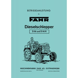 Fahr D90 und D90H Diesel-Schlepper Betriebsanleitung