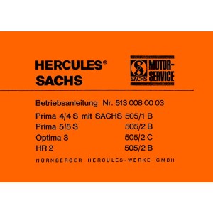 Hercules Prima 4/4 S, 5/5 S, Optima 3, HR 3, mit Sachs Motor 505/1-2 B und C Betriebsanleitung