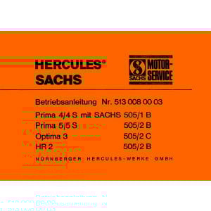 Hercules Prima 4/4S 5/5S Optima 3 HR/3 mit Sachs Motor 505/1-2 B und C Betriebsanleitung