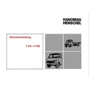 Hanomag Henschel F45 bis F86 Betriebsanleitung