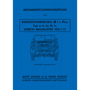 Horch Einheitsfahrgestell 2 Instandsetzungsanleitung 