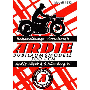 Ardie 500 ccm Jubiläumsmodell Betriebsanleitung