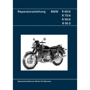 BMW R60/6 R75/6 R90/6 R90S Reparaturanleitung