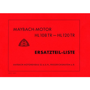 Maybach-Motor HL108TR und HL120TR Ersatzteilliste