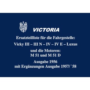 Victoria Vicky III / III / N / IV/ IV / E Luxus Ersatzteilkatalog