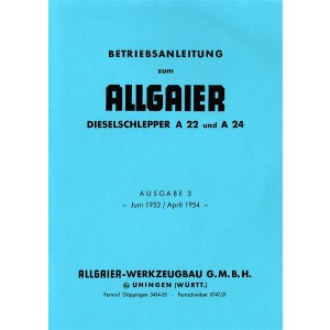 Allgaier Diesel-Schlepper A 22 /A 24, Betriebsanleitung