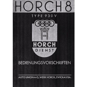 Auto Union Horch 8 Type 930 V Bedienungsanleitung