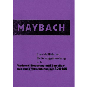 Maybach Variorex-Steuerung und Lamellenkupplung mit Beschleuniger Bedienungsanleitung und Erstazteileliste