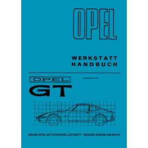 Opel GT 1,1l SR und 1,9l S Werkstatthandbuch