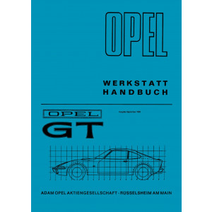 Opel GT 1,1l SR und 1,9l S Werkstatthandbuch