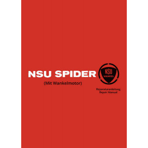 NSU Spider mit Wankel-Motor Reparaturanleitung