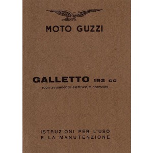 Moto Guzzi Galetto 192 ccm, Betriebsanleitung