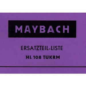 Maybach Ersatzteil-Liste HL 108 TUKRM