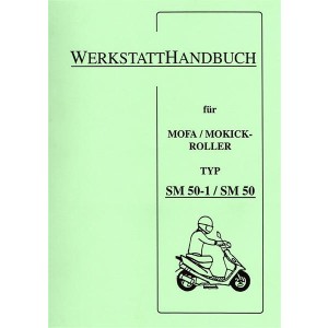 Macal Werkstatthandbuch für Mofa / Mokickroller Typ SM 50.1 / SM 50