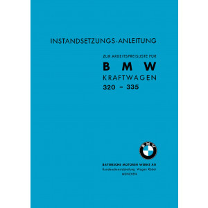 BMW 320 - 335 Vorkriegs-Wagen Werkstatt-Handbuch