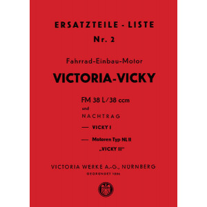 Victoria Vicky FM38 L und Vicky 2 NL2 Ersatzteilkatalog