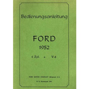 Ford 6  /V8 - Zylinder 1952 Betriebsanleitung