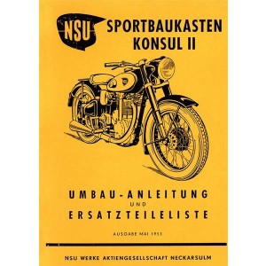 NSU Konsul II Sportbaukasten / Umbauanleitung und Ersatzteilliste