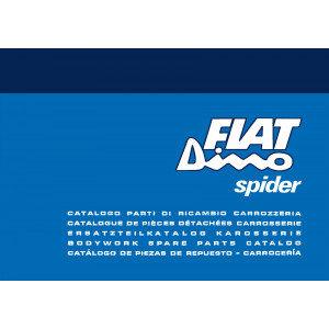 Fiat Dino Spider -  Ersatzteilkatalog für die Karosserie