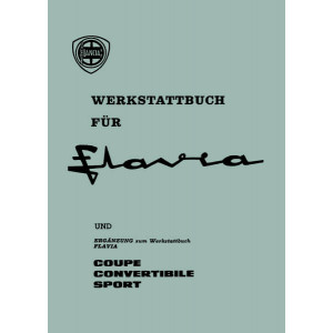 Lancia Flavia Limousine / Coupé / Convertibile / Sport Werkstatt-Handbuch
