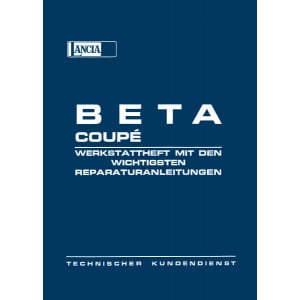 Lancia Beta Coupe 1600-1800 / 108-120 PS Werkstatt-Heft