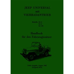 Jeep Universal mit Vierradantrieb, Modelle CJ-5, CJ-6, CJ-3B, Handbuch für den Fahrzeugbesitzer
