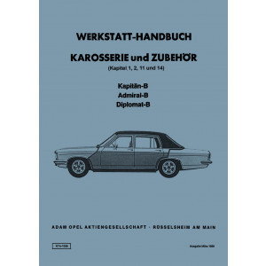 Opel Kapitän-B / Admiral-B / Diplomat-B Werkstatthandbuch