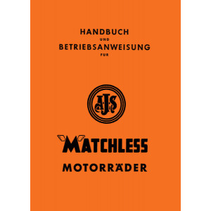 AJS Matchless 1-2 Zylinder Typen Betriebsanleitung