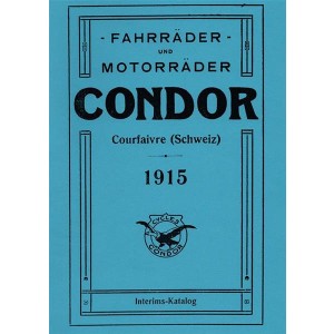 Condor Fahrräder und Motorräder Courfaivre (Schweiz) 1915 Interims-Katalog