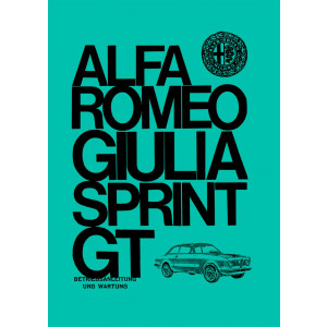 Alfa Romeo Giulia Sprint GT Betriebsanleitung