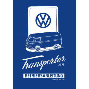 VW Transporter Bulli 25 PS Betriebsanleitung