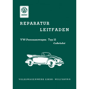 VW Käfer Typ 15 Cabriolet Reparaturanleitung für Karosserie und Verdeck