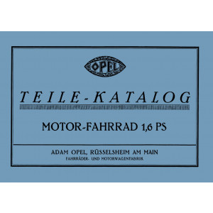 Opel Motor-Fahrrad 1,6 PS Ersatzteilkatalog