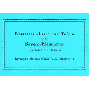 BMW Bayern-Kleinmotor M2B15 Ersatzteilkatalog