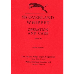The Overland Whippet Operation and Care Model 96 Fifth Edition