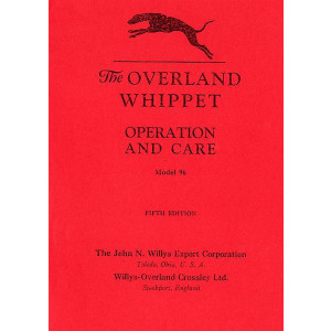 The Overland Whippet Operation and Care Model 96 Fifth Edition