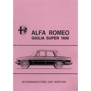 Alfa Romeo Giulia Super 1600 Betriebsanleitung