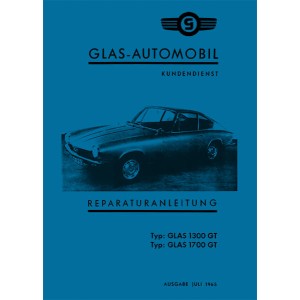 BMW Glas 1300GT und 1700GT Reparaturanleitung