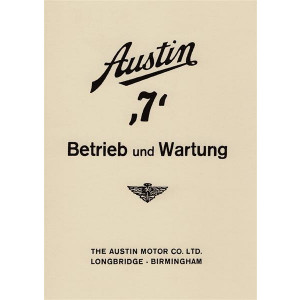 Austin Seven (Limousine und Cabriolet), Betriebsanleitung