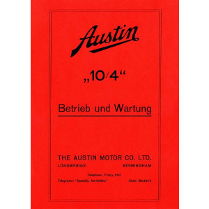 Austin 10/4, Betriebsanleitung