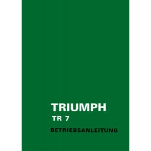 Triumph TR7 Betriebsanleitung