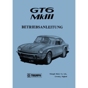 Triumph GT6 MK III Betriebsanleitung
