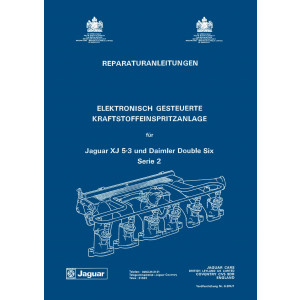 Jaguar XJ 5,3 und Daimler Double Six Serie 2 Reparaturanleitung