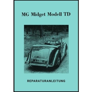 MG Midget TD Reparaturanleitung