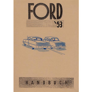 Ford Modelle 1953 mit V6 / V8 Motor Betriebsanleitung