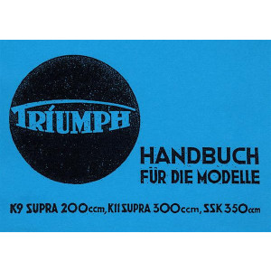 Triumph K9 Supra K11 Supra SSK Betriebsanleitung