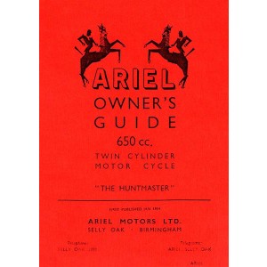 Ariel Motor Cycle 650 ccm Twin Cylinder Owner's Guide