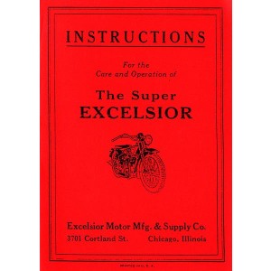 The Super Excelsior - Instructions for the care and Operation