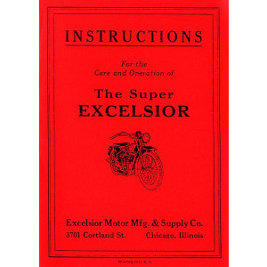 The Super Excelsior - Instructions for the Care and Operation