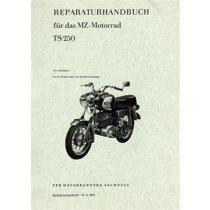 MZ TS250 Standard & TS250 de Luxe Reparaturanleitung